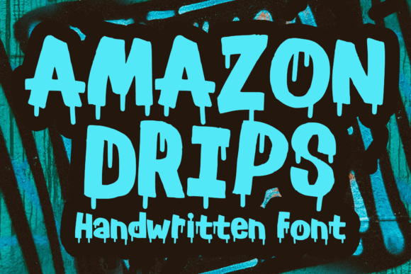 Amazon Drips: A Bold Display Typeface for Creative Projects