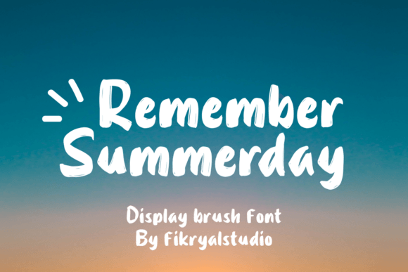 Discover the Warmth of Remember Summerday Font