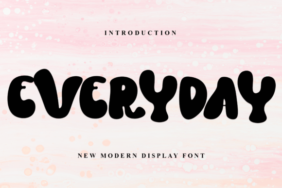 Everyday Font: Fresh & Casual Display Typography