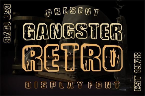 Gangster Retro: A Font for Bold, Vintage-Style Projects